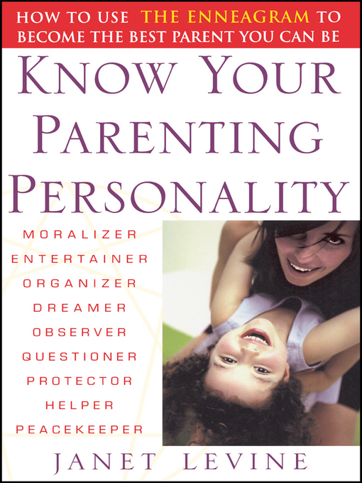 Title details for Know Your Parenting Personality by Janet Levine - Available